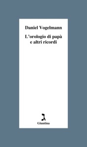 L&rsquo;orologio_di_papà_e_altri_ricordi